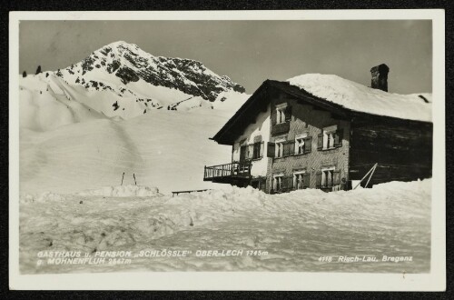 Gasthaus u. Pension  Schlössle  Ober-Lech 1745 m g. Mohnenfluh 2547 m