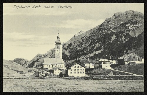Luftkurort Lech, 1438 m. Vorarlberg