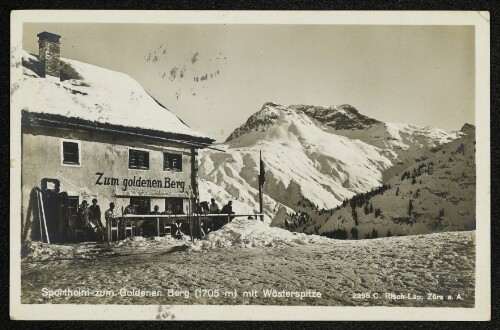 Sportheim zum Goldenen Berg (1705 m) mit Wösterspitze