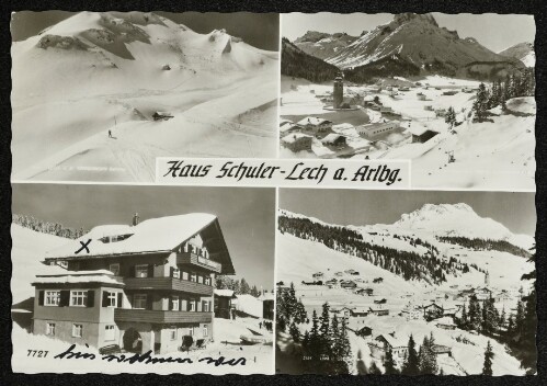 Haus Schuler-Lech a. Arlberg : Lech a. A. Kriegerhorn Osthang : Lech a. A. mit Hasenfluh : Lech u. Oberlech am Arlberg mit Kriegerhorn