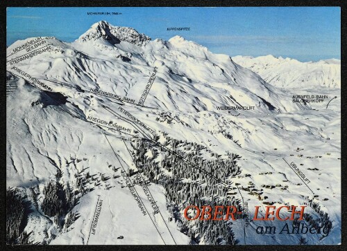 Ober Lech am Arlberg : [Internationaler Wintersportplatz Lech am Arlberg, 1450 m Oberlech mit Mohnenfluh, 2544 m Vorarlberg, Österreich]