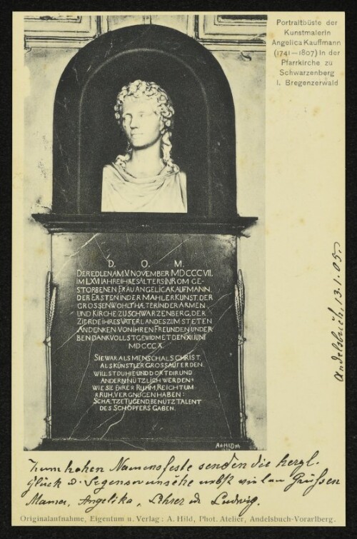 Portraitbüste der Kunstmalerin Angelica Kauffmann ( 1741 - 1807) in der Pfarrkirche zu Schwarzenberg I. Bregenzerwald : [Correspondenz-Karte]