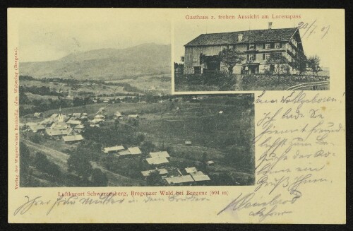 Luftkurort Schwarzenberg, Bregenzer Wald bei Bregenz (694 m) : Gasthaus z. frohen Aussicht am Lorenapass