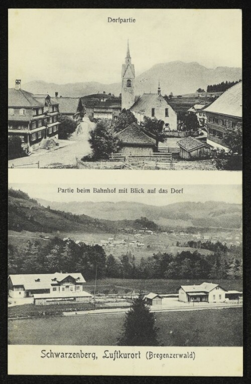 Schwarzenberg, Luftkurort (Bregenzerwald) : Dorfpartie : Partie beim Bahnhof mit Blick auf das Dorf : [Correspondenz-Karte]