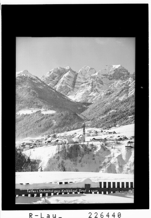 Telfes im Stubaital gegen Kalkkögel / Tirol