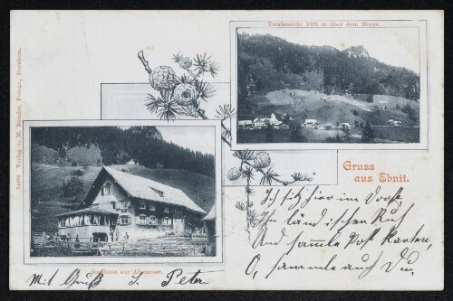 Gruss aus Ebnit : Totalansicht 1075 m über dem Meere ; Gasthaus zur Alpenrose