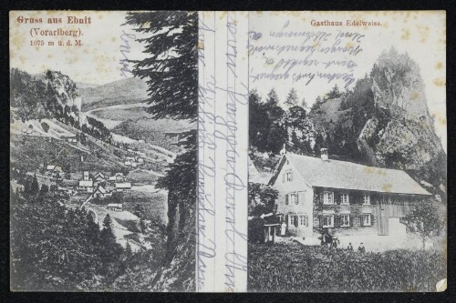 Gruss aus Ebnit (Vorarlberg). 1075 m ü. d. M. Gasthaus Edelweiss.