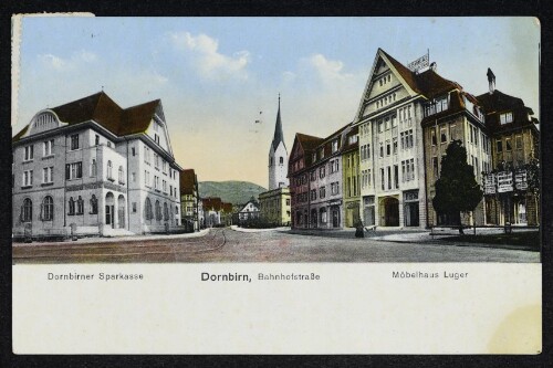 Dornbirn, Bahnhofstraße: Dornbirner Sparkasse - Möbelhaus Luger