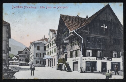 Dornbirn (Vorarlberg) - Altes Haus am Marktplatz