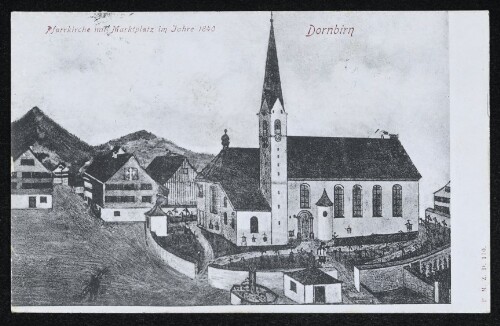 Dornbirn : Pfarrkirche mit Marktplatz im Jahre 1840