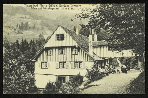 Mineralbad Maria Schnee, Kehlegg-Dornbirn