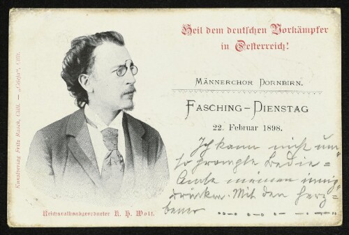 Reichsrathsabgeordneter K. H. Wolf : Männerchor Dornbirn : Fasching-Dienstag 22. Februar 1898