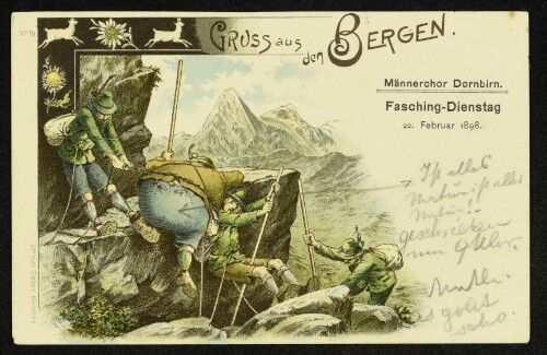 Gruss aus den Bergen : Männerchor Dornbirn : Fasching-Dienstag 22. Februar 1898