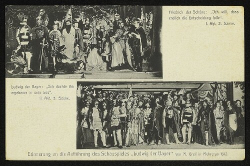 Erinnerung an die Aufführung des Schauspieles  Ludwig der Bayer  von M. Greif in Mehrerau 1912