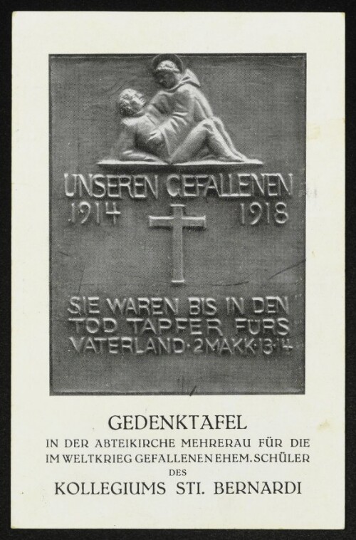 Gedenktafel in der Abteikirche Mehrerau für die im Weltkrieg gefallenen ehem. Schüler des Kollegiums Sti. Bernardi