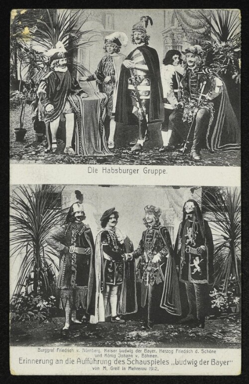 Erinnerung an die Aufführung des Schauspieles  Ludwig der Bayer  von M. Greif in Mehrerau 1912
