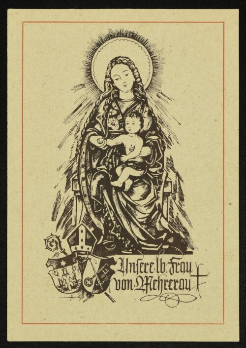 Unsere lb. Frau von Mehrerau