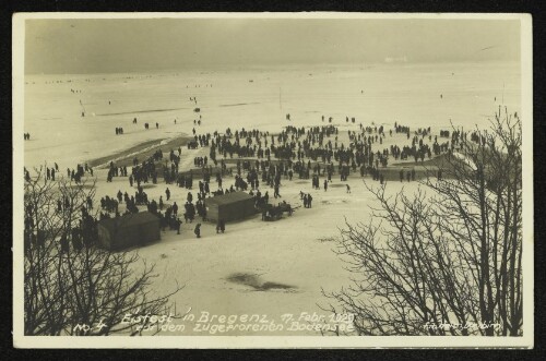 Eisfest in Bregenz, 17. Febr. 1929 auf dem zugefrorenen Bodensee