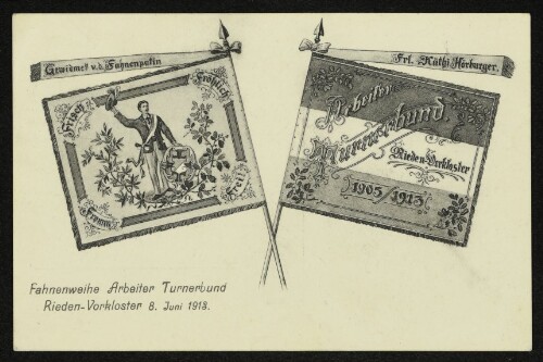 Fahnenweihe Arbeiter Turmerbund Rieden-Vorkloster 8. Juni 1913