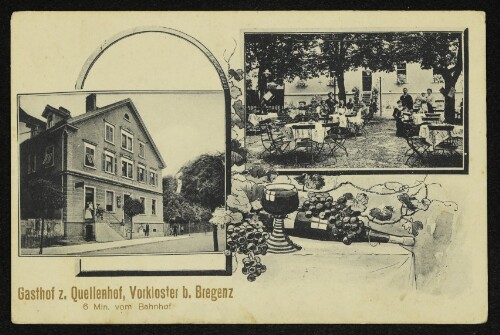Gasthof z. Quellenhof, Vorkloster b. Bregenz : 6 Min. vom Bahnhof