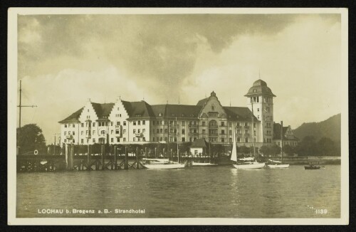 LOCHAU b. Bregenz a. B.- Strandhotel