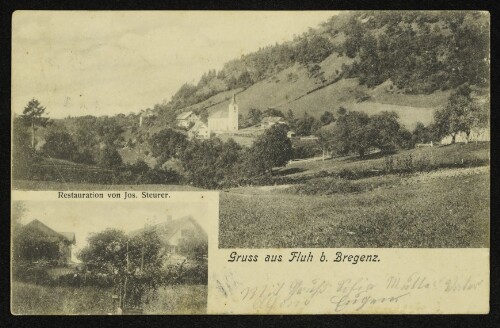 Gruss aus Fluh b. Bregenz. Restauration von Jos. Steurer.