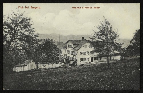 Fluh bei Bregenz : Gasthaus u. Pension Halder