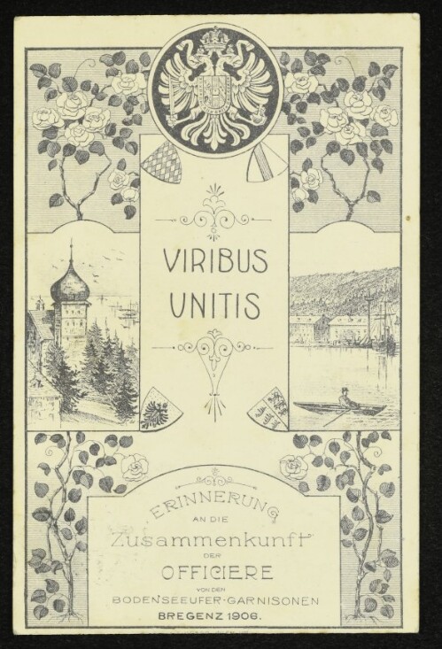 Erinnerung an die Zusammenkunft der Officiere von den Bodenseeufer-Garnisonen Bregenz 1906
