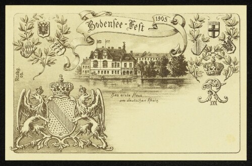Bodensee-Fest 1905 : das erste Haus am deutschen Rhein