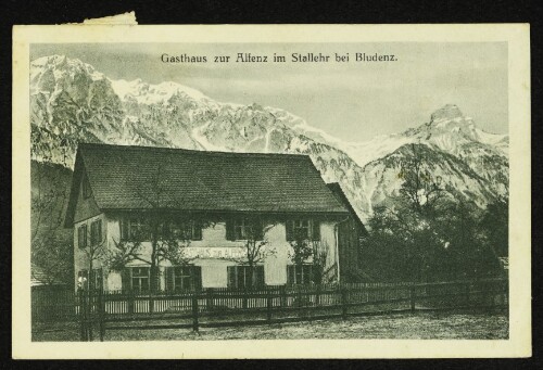 Gasthaus zur Alfenz im Stallehr bei Bludenz.