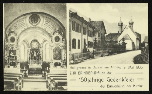 Heiligkreuz in Dalaas am Arlberg 3. Mai 1906 : Zur Erinnerung an die 150jährige Gedenkfeier der Einweihung der Kirche