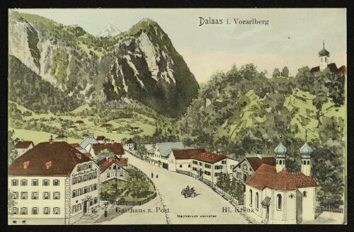 Dalaas i. Vorarlberg : Gasthaus z. Post, Hl. Kreuz