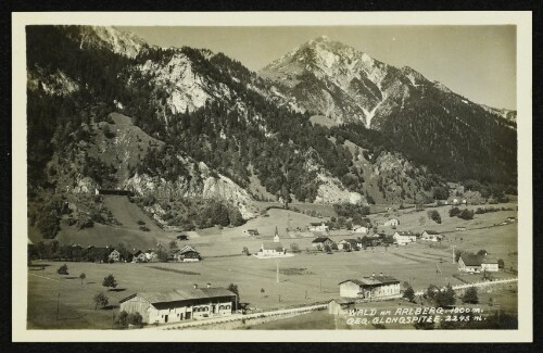 Wald am Arlberg 1000 m : Geg. Glongspitze 2243 m
