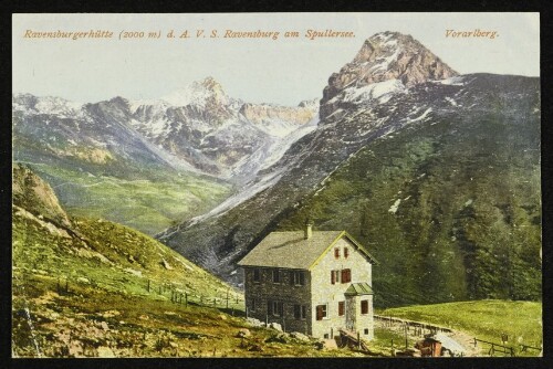 Ravensburgerhütte (2000 m) d. A. V. S. Ravensburg am Spullersee. Vorarlberg.
