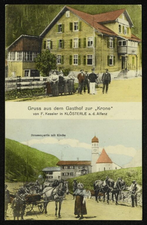 Gruss aus dem Gasthof zur  Krone  von F. Kessler in Klösterle a. d. Alfenz ; Strassenpartie mit Kirche