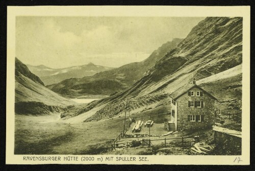 Ravensburger Hütte (2000 m) mit Spuller See