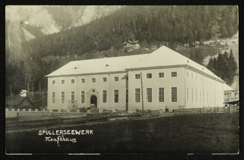 Spullerseewerk - Krafthaus