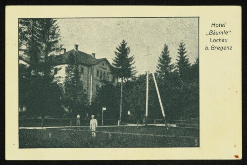Hotel „Bäumle“ Lochau b. Bregenz