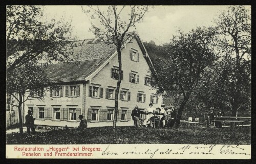 Restauration  Haggen  bei Bregenz. Pension und Fremdenzimmer
