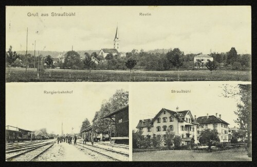 Gruß aus Straußbühl : Reutin, Rangierbahnhof, Straußbühl