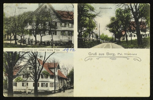 Gruß aus Berg, Pst. Hörbranz : Gasthaus : Hauptstraße : Handlung von Johann Georg Flatz