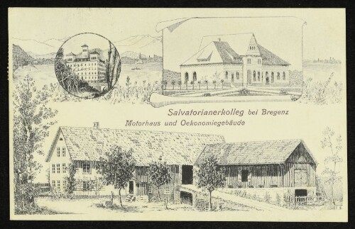 Salvatorianerkolleg bei Bregenz : Motorhaus und Oekonomiegebäude
