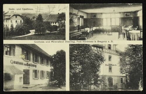 Gasthaus und Mineralbad Diezling, Post Hörbranz b. Bregenz a. B.
