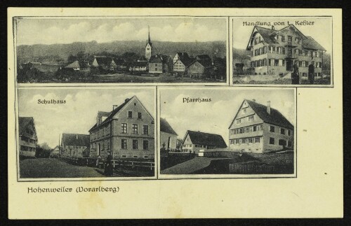 Hohenweiler (Vorarlberg) : Handlung von L. Keßler : Schulhaus : Pfarrhaus