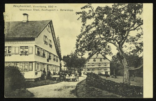 Weyhenried, Vorarlberg, 850 m. Weinhaus Stasi, Ausflugsort v. Scheidegg.