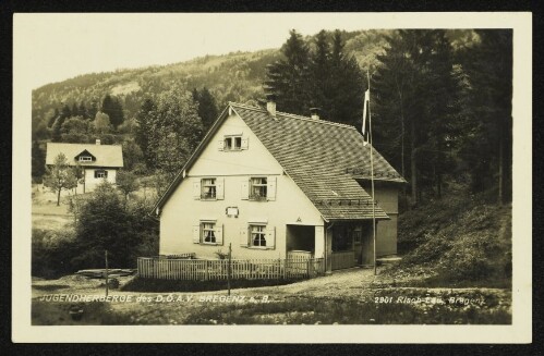 Jugendherberge des D.Ö.A.V. Bregenz a. B.