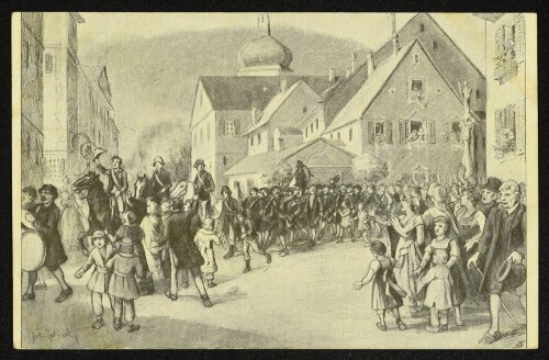 Vorarlberger Jahrhundertfeier 1809–1909 : Histor. Festzug: 12. Hauptgruppe b. Einzug der siegreichen Landesverteidiger in Bregenz unter dem Jubel der Bevölkerung (1809)