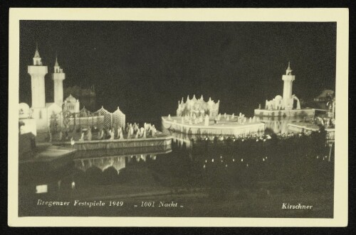 Bregenzer Festspiele 1949 -  1001 Nacht 