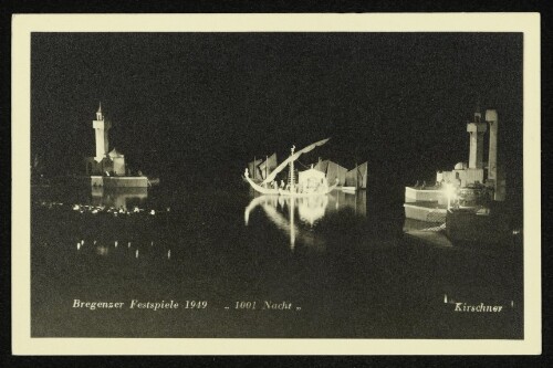 Bregenzer Festspiele 1949 -  1001 Nacht 