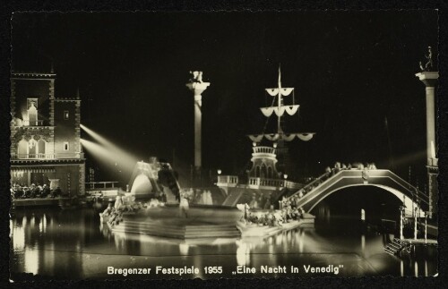 Bregenzer Festspiele 1955  Eine Nacht in Venedig 